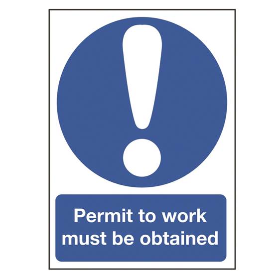 Picture of Permit To Work Must Be Obtained Sign